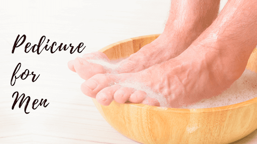 pedicure for men at home
